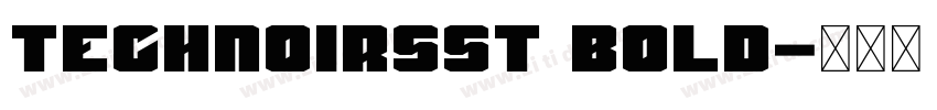 TechnoirSST Bold字体转换